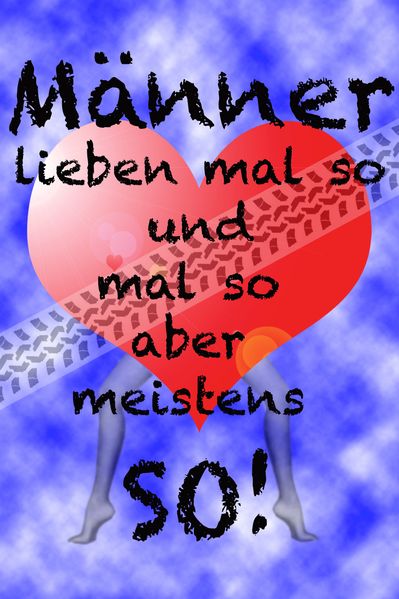 Cover von Männer lieben mal so und mal so, aber meistens so!