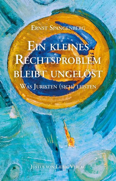 Cover von Ein kleines Rechtsproblem bleibt ungelöst