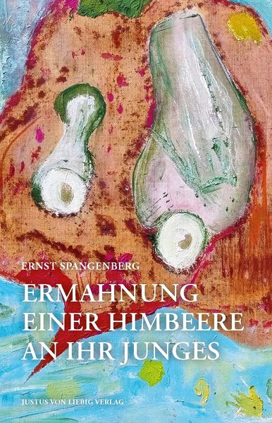 Cover von Ermahnung einer Himbeere an ihr Junges
