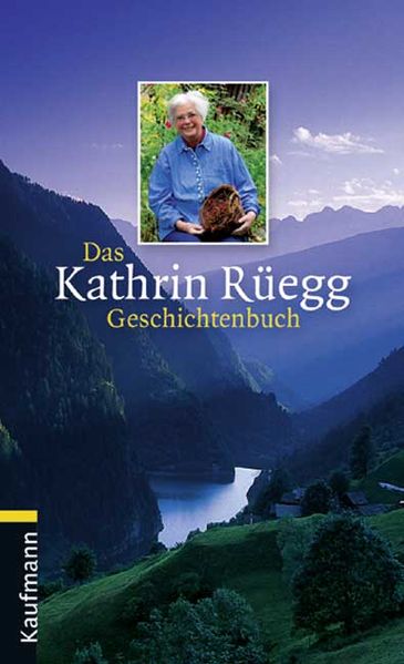 Cover von Das Kathrin Rüegg Geschichtenbuch