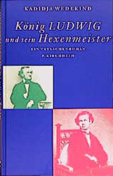 Cover von König Ludwig und sein Hexenmeister