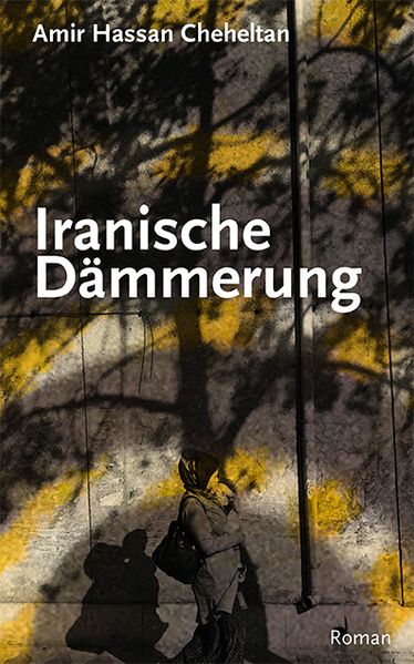 Cover von Iranische Dämmerung