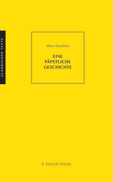 Cover von Eine päpstliche Geschichte