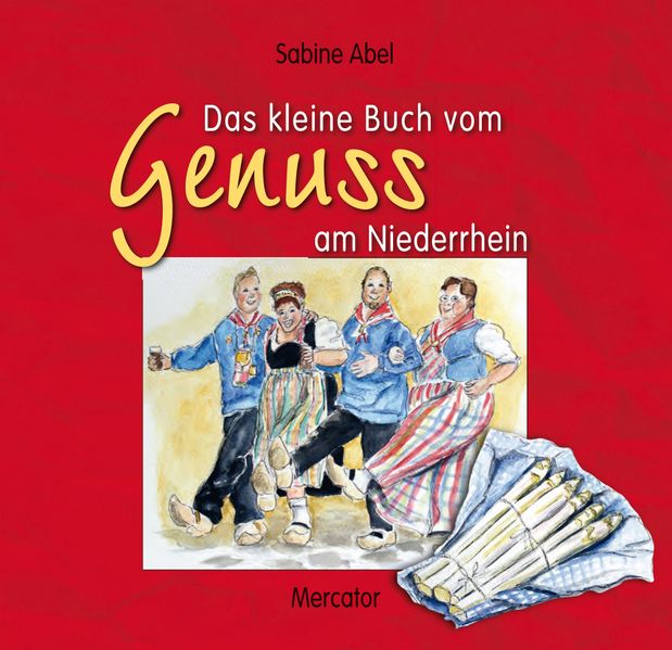 Cover von Das kleine Buch vom Genuss am Niederrhein