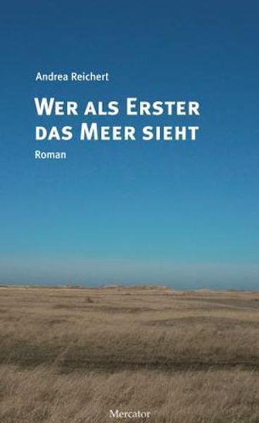 Cover von Wer als Erster das Meer sieht