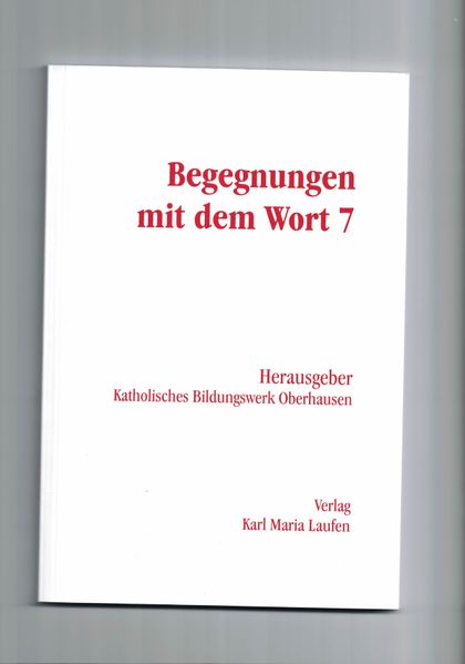 Cover von Begegnungen mit dem Wort / Begegnungen mit dem Wort 7
