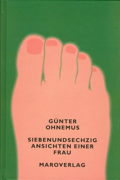 Cover von Siebenundsechzig Ansichten einer Frau