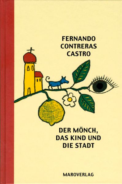 Cover von Der Mönch, das Kind und die Stadt