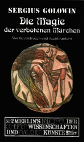 Cover von Die Magie der verbotenen Märchen