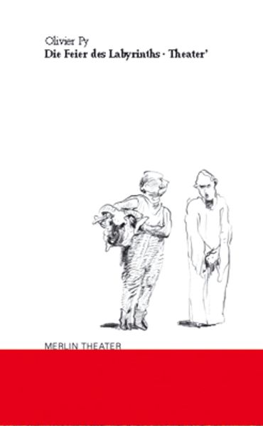 Cover von Die Feier des Labyrinths und Theater
