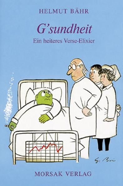 Cover von Gsundheit – Ein heiteres Verse-Elixier
