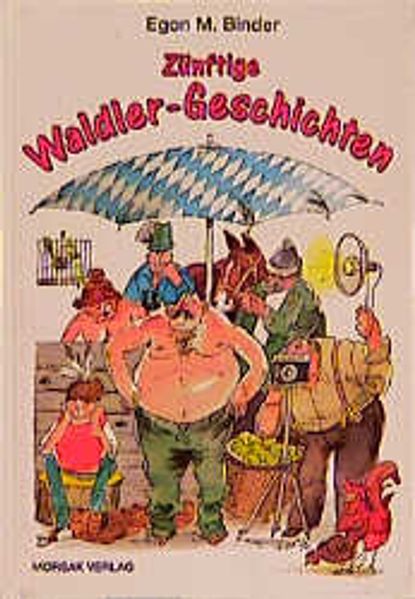Cover von Zünftige Waldler-Geschichten