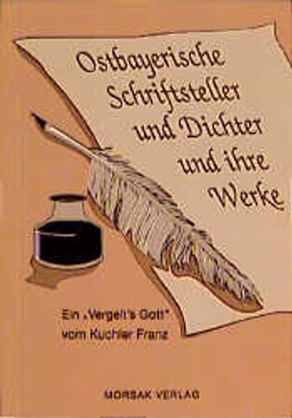 Cover von Ostbayerische Schriftsteller u. Dichter und ihre Werke