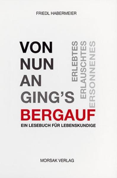 Cover von Von nun an ging’s bergauf