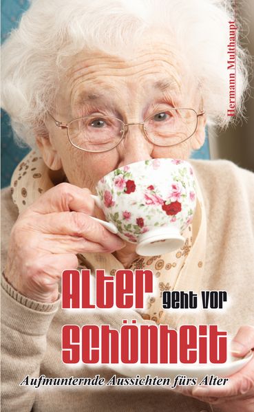 Cover von Alter geht vor Schönheit