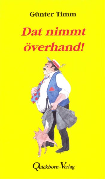 Cover von Dat nimmt överhand!