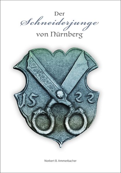Cover von Der Schneiderjunge von Nürnberg