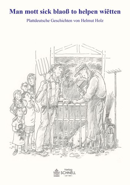 Cover von Man mott sick blaoß to helpen wiëtten