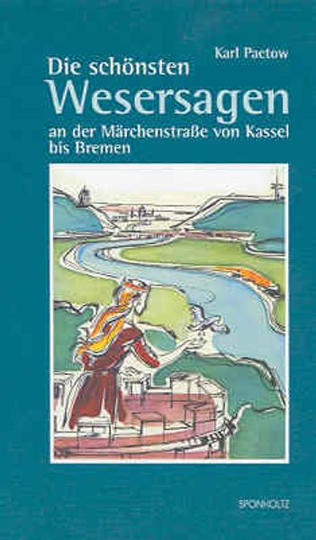 Cover von Die schönsten Wesersagen