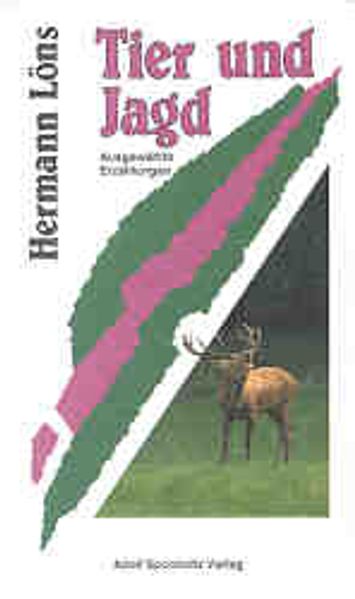 Cover von Tier und Jagd / Tier und Jagd