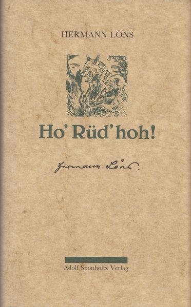 Cover von Ho‘ Rüd‘ hoh!. Jagderlebnisse / Ho‘ Rüd‘ hoh!. Jagderlebnisse