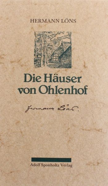 Cover von Die Häuser von Ohlenhof. Der Roman eines Dorfes / Die Häuser von Ohlenhof. Der Roman eines Dorfes