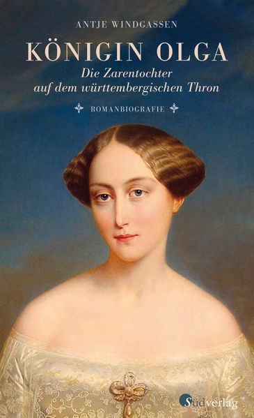 Cover von Königin Olga. Die Zarentochter auf dem württembergischen Thron