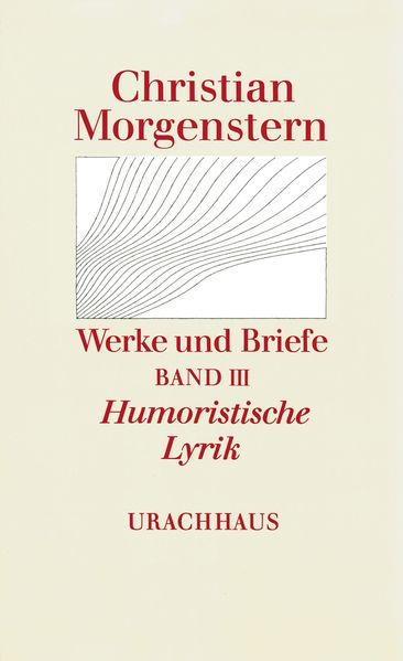 Cover von Werke und Briefe. Stuttgarter Ausgabe. Kommentierte Ausgabe / Humoristische Lyrik