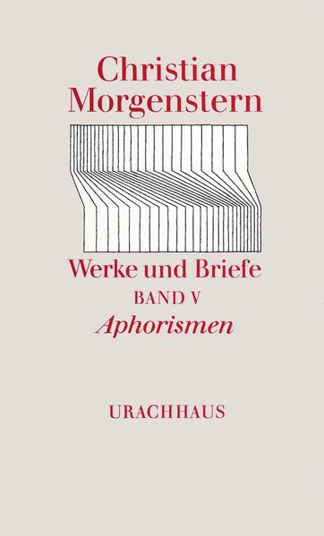Cover von Werke und Briefe. Stuttgarter Ausgabe. Kommentierte Ausgabe / Aphorismen