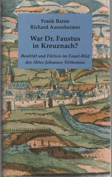 Cover von War Dr. Faustus in Kreuznach?