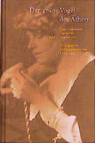 Cover von Tagebücher / Der grüne Vogel des Äthers