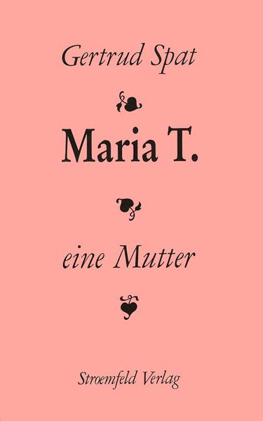 Cover von Maria T. Biographie einer Mutter
