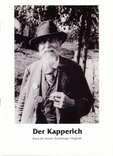 Cover von Aschaffenburger Jahrbuch für Geschichte, Landeskunde und Kunst des Untermaingebietes / Der Kapperich – eines der letzten Ascheberger Originale