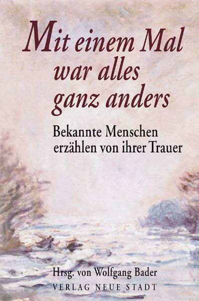 Cover von Mit einem Mal war alles ganz anders