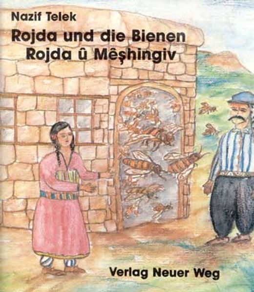 Cover von Rojda und die Bienen /Rojda u Mêshingiv