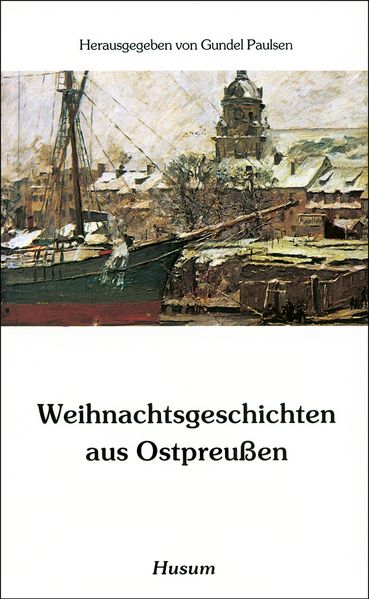 Cover von Weihnachtsgeschichten aus Ostpreußen