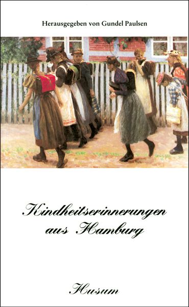 Cover von Kindheitserinnerungen aus Hamburg