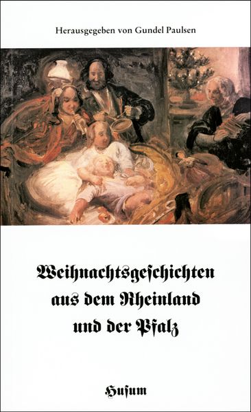 Cover von Weihnachtsgeschichten aus dem Rheinland und der Pfalz