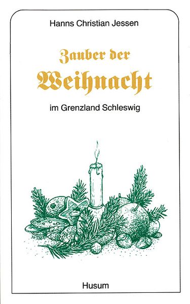 Cover von Zauber der Weihnacht im Grenzland Schleswig