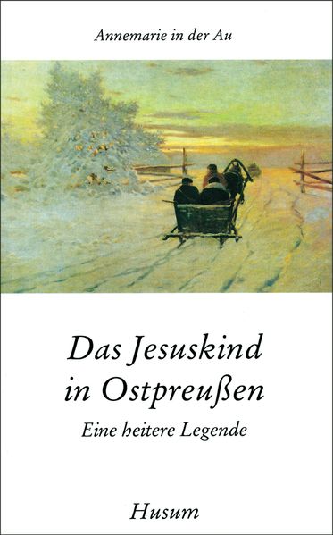 Cover von Das Jesuskind in Ostpreußen