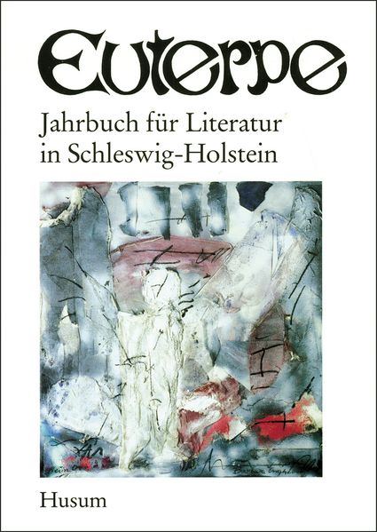 Cover von Euterpe. Jahrbuch für Literatur in Schleswig-Holstein / Euterpe. Jahrbuch für Literatur in Schleswig-Holstein