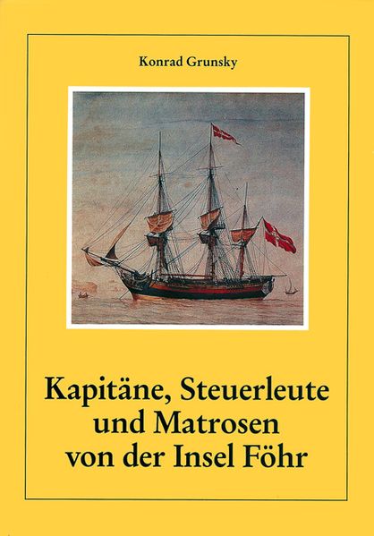 Cover von Kapitäne, Steuerleute und Matrosen von der Insel Föhr