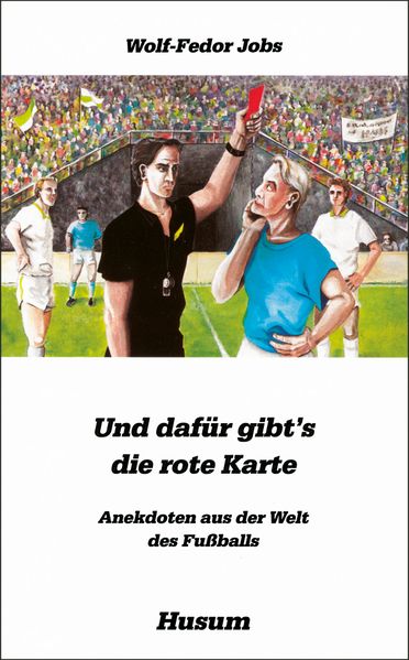 Cover von Und dafür gibt’s die rote Karte