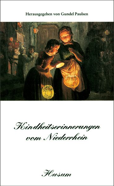 Cover von Kindheitserinnerungen vom Niederrhein