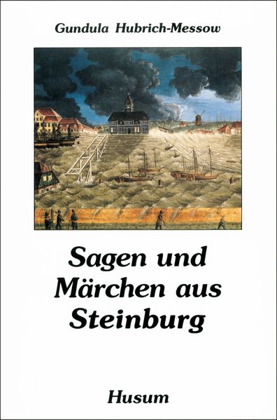 Cover von Sagen und Märchen aus Steinburg