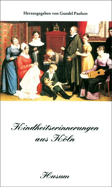 Cover von Kindheitserinnerungen aus Köln