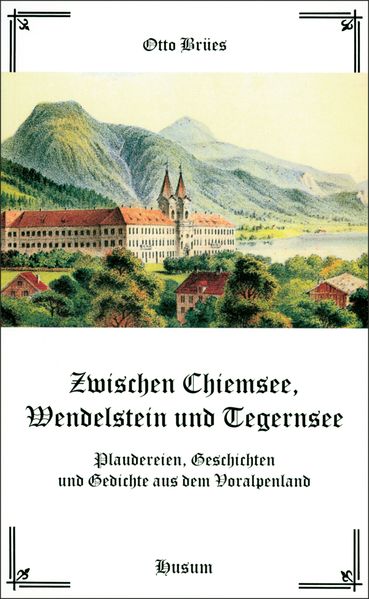 Cover von Zwischen Chiemsee, Wendelstein und Tegernsee