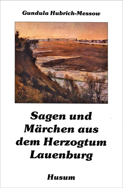 Cover von Sagen und Märchen aus dem Herzogtum Lauenburg