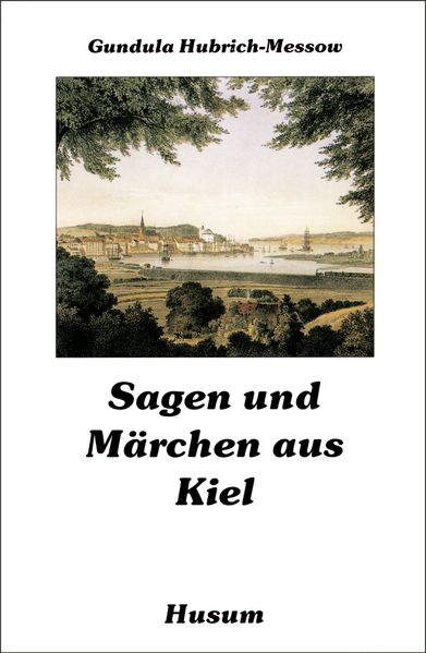 Cover von Sagen und Märchen aus Kiel
