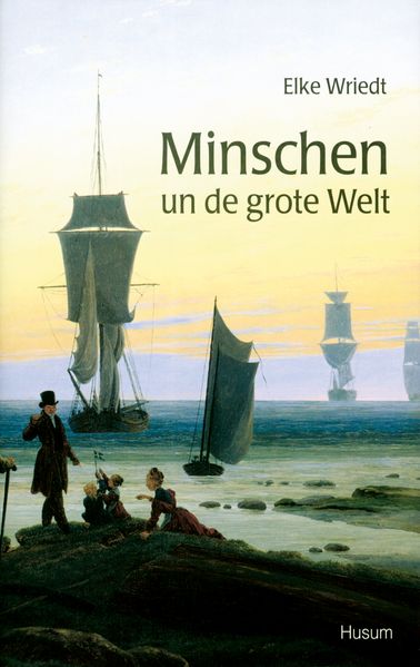 Cover von Minschen un de grote Welt